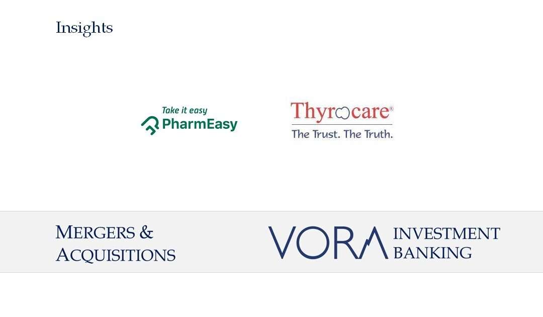 M&A: PharmEasy to acquire majority stake in Thyrocare