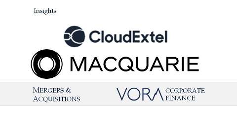 M&A: Australian Macquarie group acquires 51% stake in Network as a Service provider CloudExtel