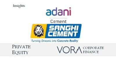 PE: Adani Group Company Ambuja Cements Ltd acquiring majority stake in Sanghi Cements Ltd.
