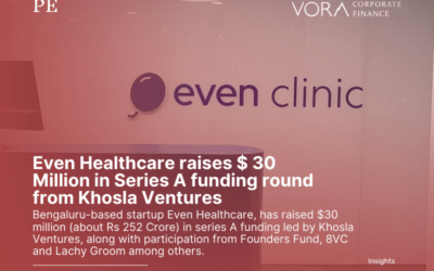 PE: Even Healthcare raises $ 30 Million in Series A funding round